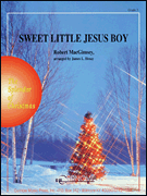 Sweet Little Jesus Boy Concert Band sheet music cover